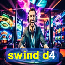 swind d4